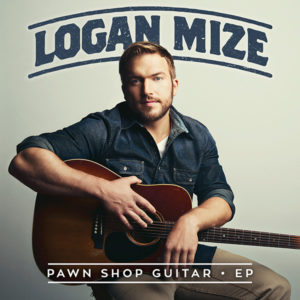 Logan Mize - Pawn Shop Guitar EP